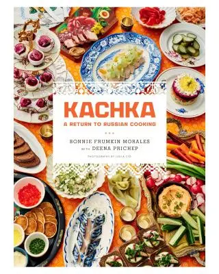 Kachka : Un retour à la cuisine russe - Kachka: A Return to Russian Cooking