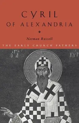 Cyrille d'Alexandrie - Cyril of Alexandria