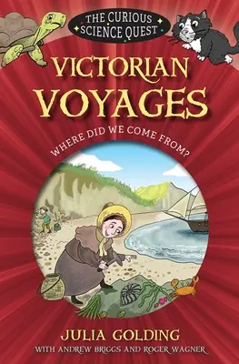 Voyages victoriens : D'où venons-nous ? - Victorian Voyages: Where Did We Come From?