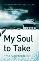 Mon âme à prendre - Thora Gudmundsdottir Livre 2 - My Soul to Take - Thora Gudmundsdottir Book 2