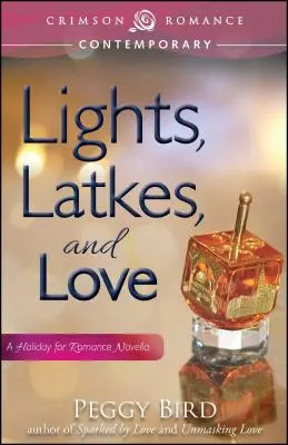 Lumières, latkes et amour - Lights, Latkes, and Love