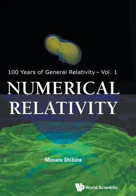 Relativité numérique - Numerical Relativity