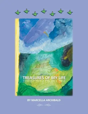 Trésors de ma vie - Treasures of My Life