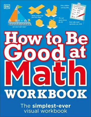 How to Be Good at Math Workbook Grades 2-3 (en anglais) - How to Be Good at Math Workbook Grades 2-3