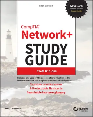 Guide d'étude Comptia Network+ : Examen N10-008 - Comptia Network+ Study Guide: Exam N10-008