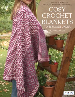 Des couvertures douillettes au crochet pour se blottir - Cosy Crochet Blankets to Snuggle Under