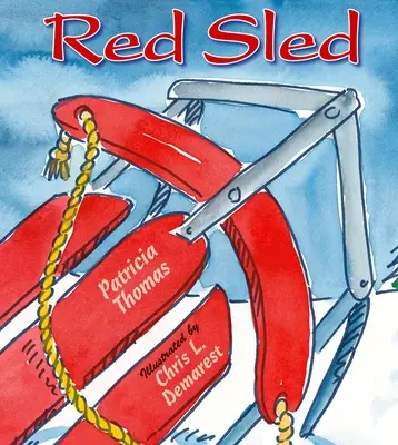 Traîneau rouge - Red Sled