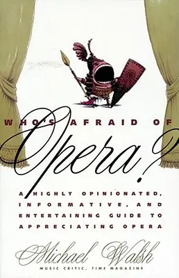 Qui a peur de l'opéra ? - Who's Afraid of Opera?