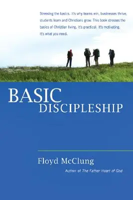 La formation de base du disciple - Basic Discipleship