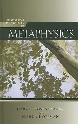 Dictionnaire historique de la métaphysique - Historical Dictionary of Metaphysics