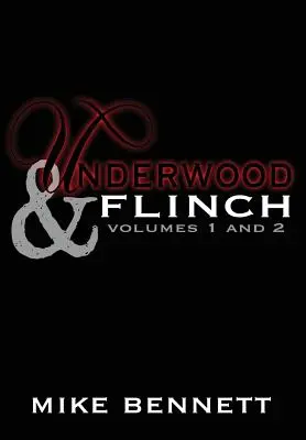 Underwood et Flinch - Underwood and Flinch