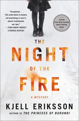 La nuit de l'incendie : Un mystère - The Night of the Fire: A Mystery