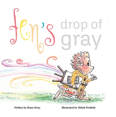 La goutte de gris de Fen - Fen's Drop of Gray