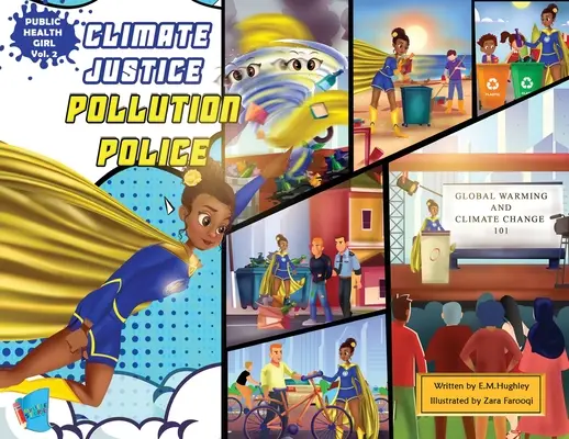 Justice climatique Police de la pollution - Climate Justice Pollution Police