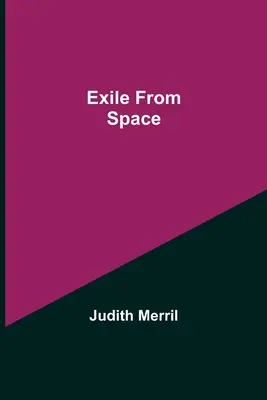 L'exil de l'espace - Exile from Space