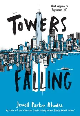 La chute des tours - Towers Falling