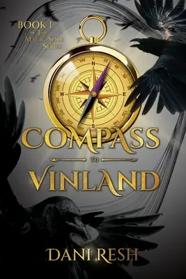 La boussole du Vinland - Compass to Vinland
