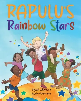 Les étoiles de l'arc-en-ciel de Rapulu - Rapulu's Rainbow Stars