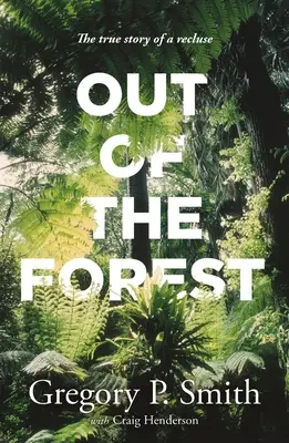 Hors de la forêt - Out of the Forest