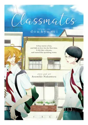 Classmates Vol. 1 : Dou kyu sei - Classmates Vol. 1: Dou kyu sei