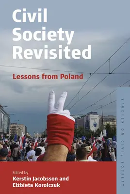 La société civile revisitée : Les leçons de la Pologne - Civil Society Revisited: Lessons from Poland