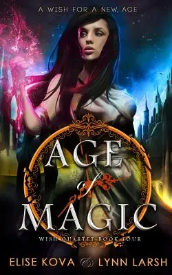 L'âge de la magie - Age of Magic