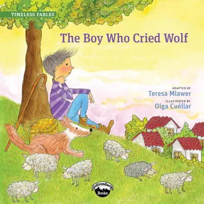 Le garçon qui criait au loup - The Boy Who Cried Wolf