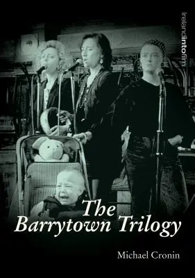 La trilogie Barrytown - The Barrytown Trilogy