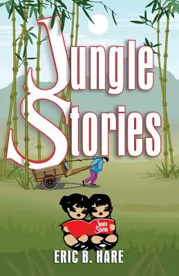 Histoires de la jungle - Jungle Stories