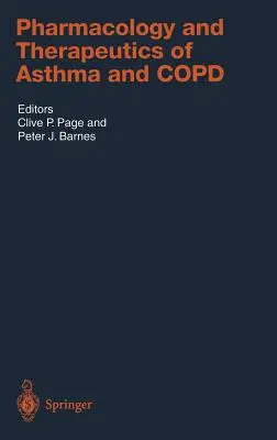 Pharmacologie et thérapeutique de l'asthme et de la polyarthrite rhumatoïde - Pharmacology and Therapeutics of Asthma and Copd