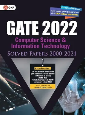 GATE 2022 Computer Science and Information Technology - Solved Papers (2000-2021) (G K Publications (P) Ltd)