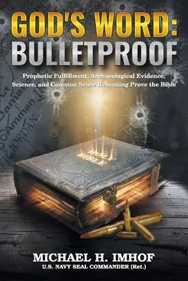 La parole de Dieu : A l'épreuve des balles - God's Word: Bulletproof