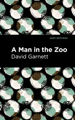 Un homme au zoo - A Man in the Zoo