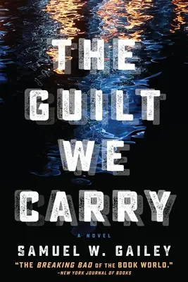 La culpabilité que nous portons - The Guilt We Carry