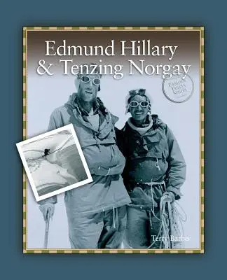 Edmund Hillary et Tenzing Norgay - Edmund Hillary & Tenzing Norgay