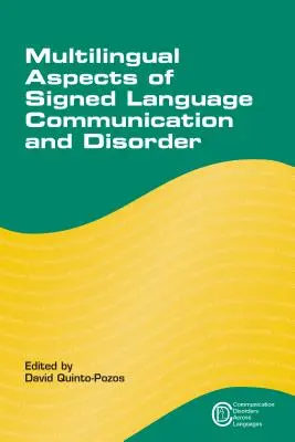 Aspects multilingues de la communication en langue des signes et des troubles, 11 - Multilingual Aspects of Signed Language Communication and Disorder, 11