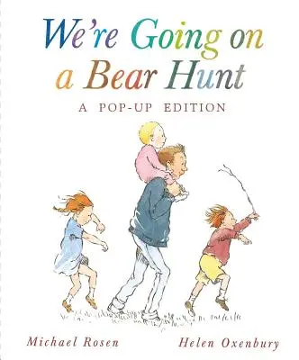 Nous partons à la chasse à l'ours : Une édition pop-up festive - We're Going on a Bear Hunt: A Celebratory Pop-Up Edition