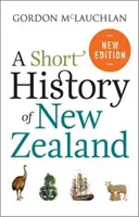 Petite histoire de la Nouvelle-Zélande - Short History of New Zealand