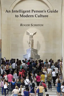 Guide intelligent de la culture moderne - Intelligent Guide to Modern Culture