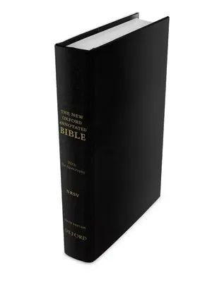 La Nouvelle Bible Annotée d'Oxford avec Apocryphes : Nouvelle version standard révisée - The New Oxford Annotated Bible with Apocrypha: New Revised Standard Version