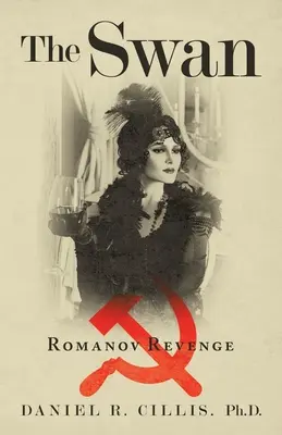 Le Cygne : la revanche des Romanov - The Swan: Romanov Revenge