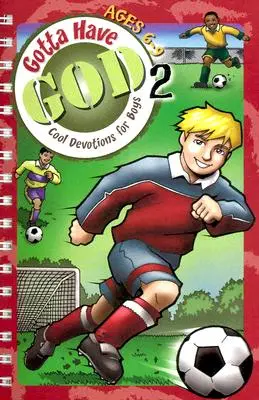 Kidz : Dieu et moi : 52 semaines de dévotion pour les filles - Kidz: Gotta Have God Vol 2: Age 06-9