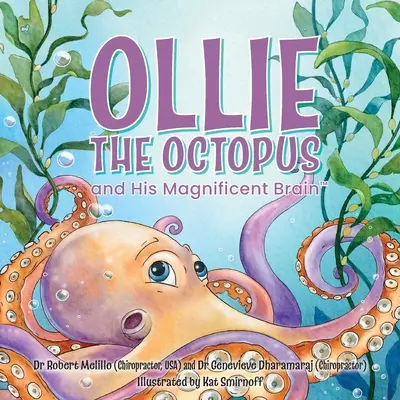 Ollie la pieuvre et son magnifique cerveau - Ollie the Octopus: and His Magnificent Brain