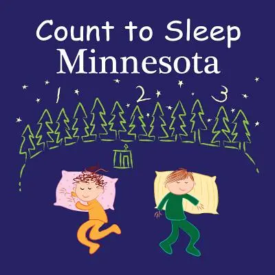 Bonne nuit Minnesota - Count to Sleep Minnesota