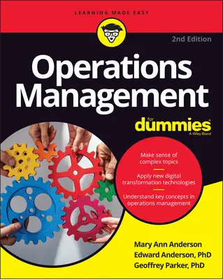 La gestion des opérations pour les nuls - Operations Management for Dummies