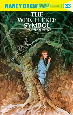Nancy Drew 33 : Le symbole de l'arbre de la sorcière - Nancy Drew 33: The Witch Tree Symbol