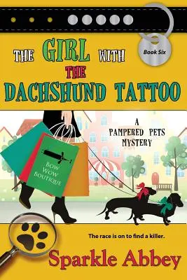 La fille au tatouage teckel - The Girl with the Dachshund Tattoo