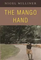 La main de la mangue - Mango Hand