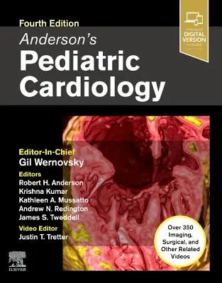 La cardiologie pédiatrique d'Anderson - Anderson's Pediatric Cardiology