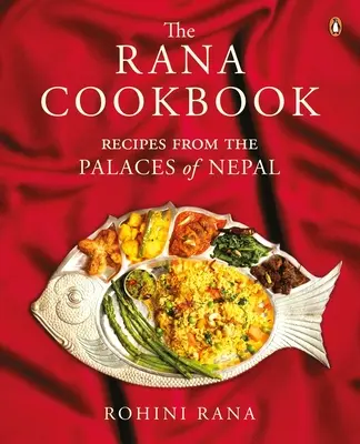 Le livre de cuisine de Rana - Rana Cookbook